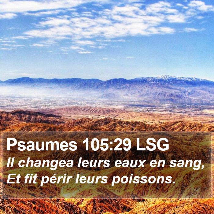 Psaumes 105:29 LSG Bible Study