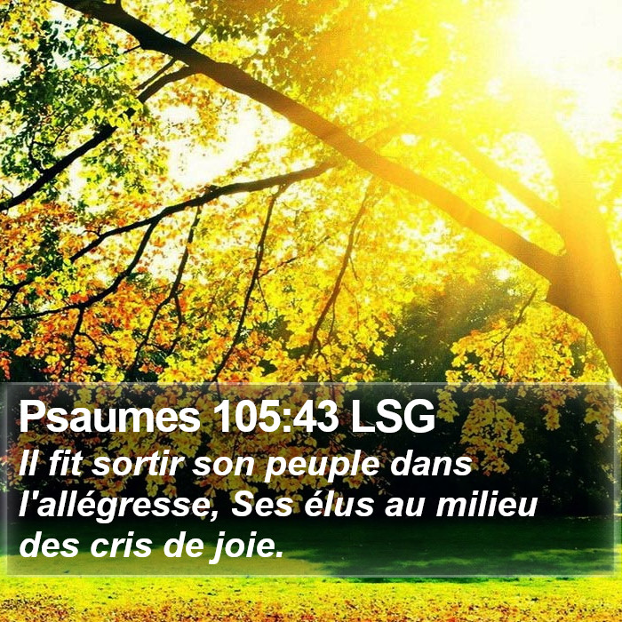 Psaumes 105:43 LSG Bible Study