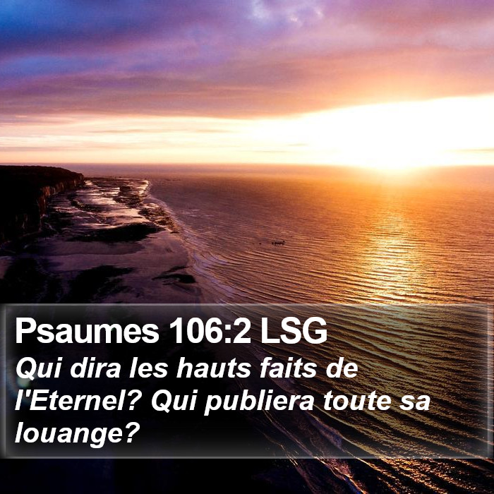 Psaumes 106:2 LSG Bible Study