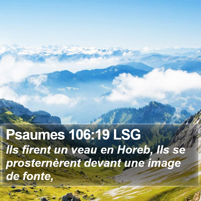 Psaumes 106:19 LSG Bible Study