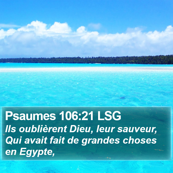 Psaumes 106:21 LSG Bible Study