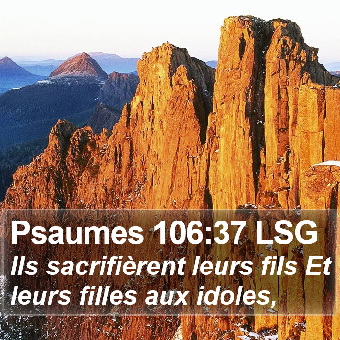 Psaumes 106:37 LSG Bible Study