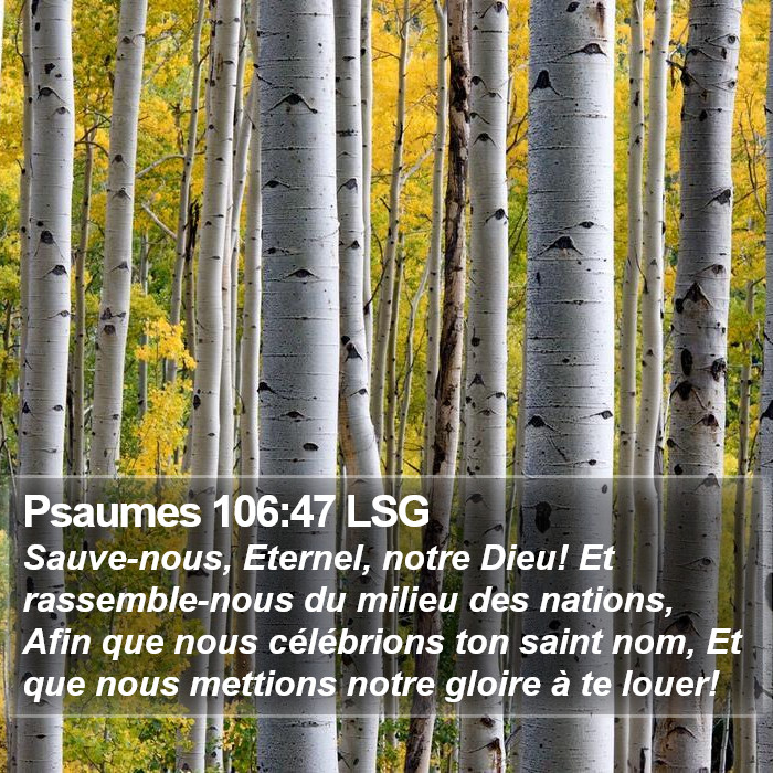 Psaumes 106:47 LSG Bible Study