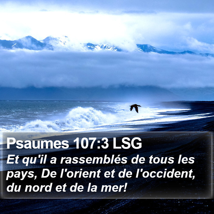 Psaumes 107:3 LSG Bible Study