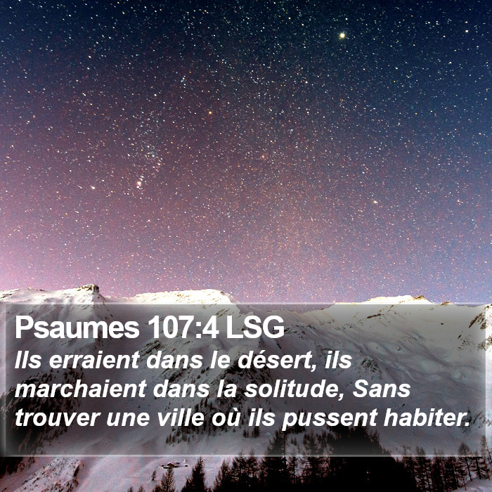 Psaumes 107:4 LSG Bible Study