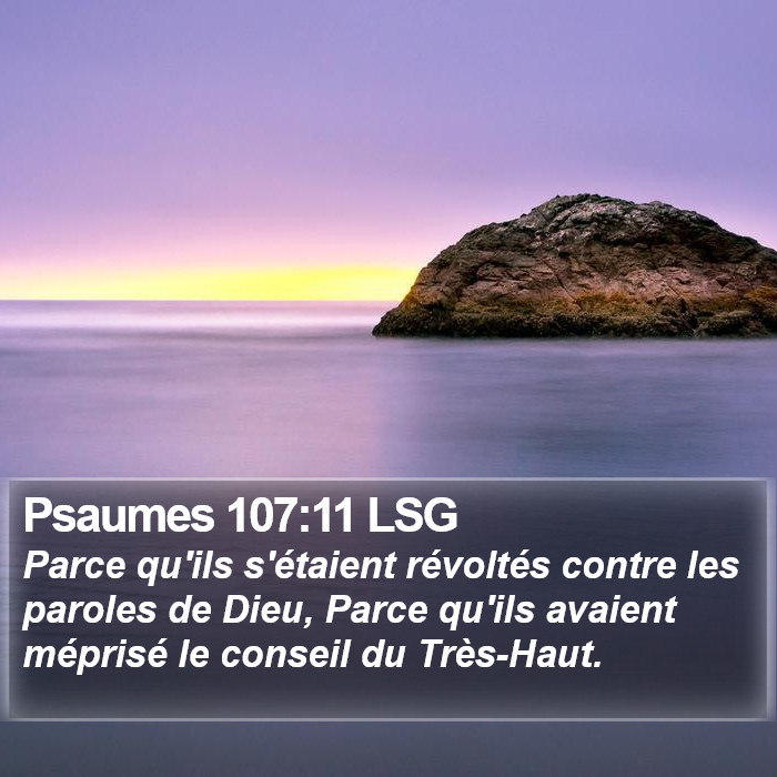 Psaumes 107:11 LSG Bible Study