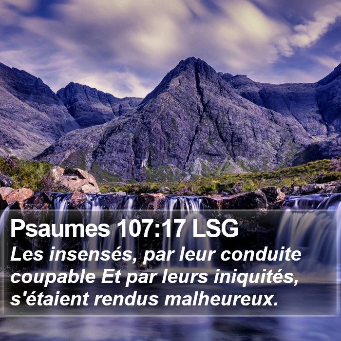 Psaumes 107:17 LSG Bible Study