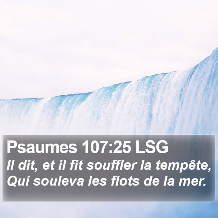 Psaumes 107:25 LSG Bible Study