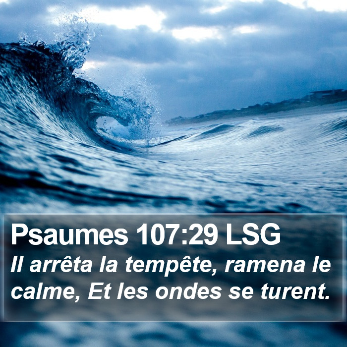 Psaumes 107:29 LSG Bible Study