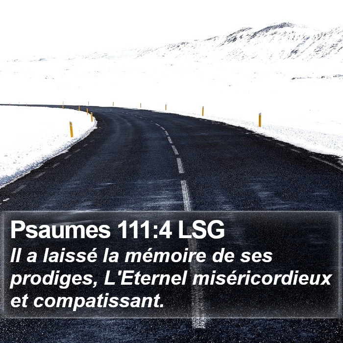 Psaumes 111:4 LSG Bible Study