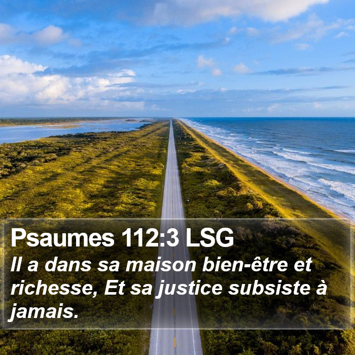 Psaumes 112:3 LSG Bible Study