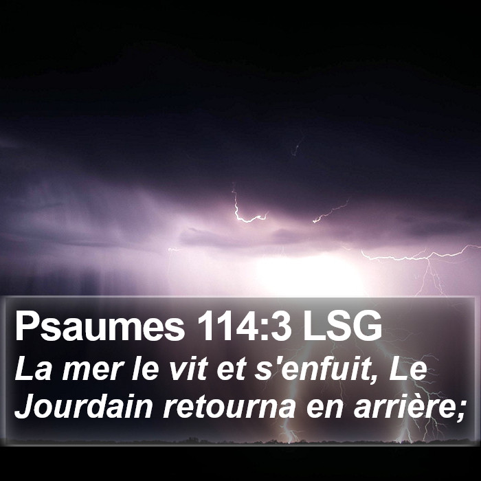 Psaumes 114:3 LSG Bible Study