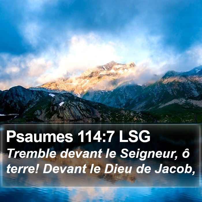 Psaumes 114:7 LSG Bible Study