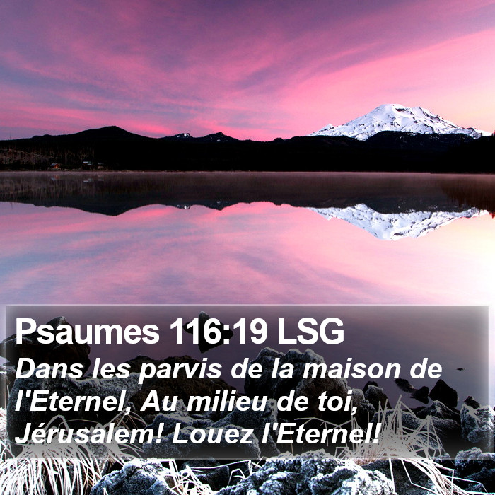 Psaumes 116:19 LSG Bible Study