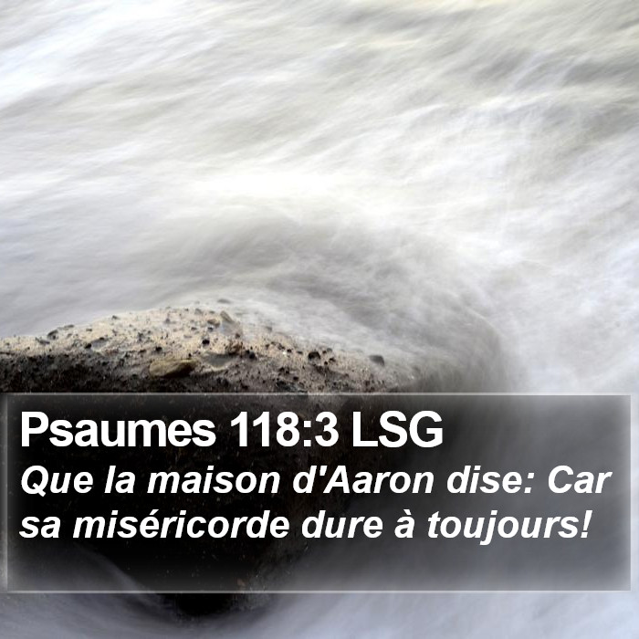 Psaumes 118:3 LSG Bible Study