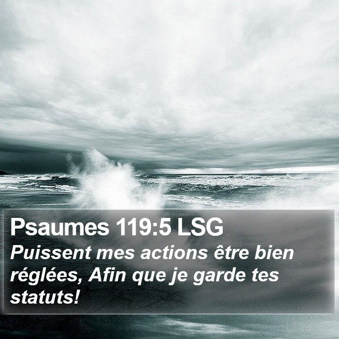 Psaumes 119:5 LSG Bible Study