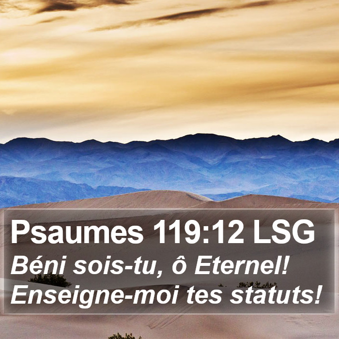 Psaumes 119:12 LSG Bible Study