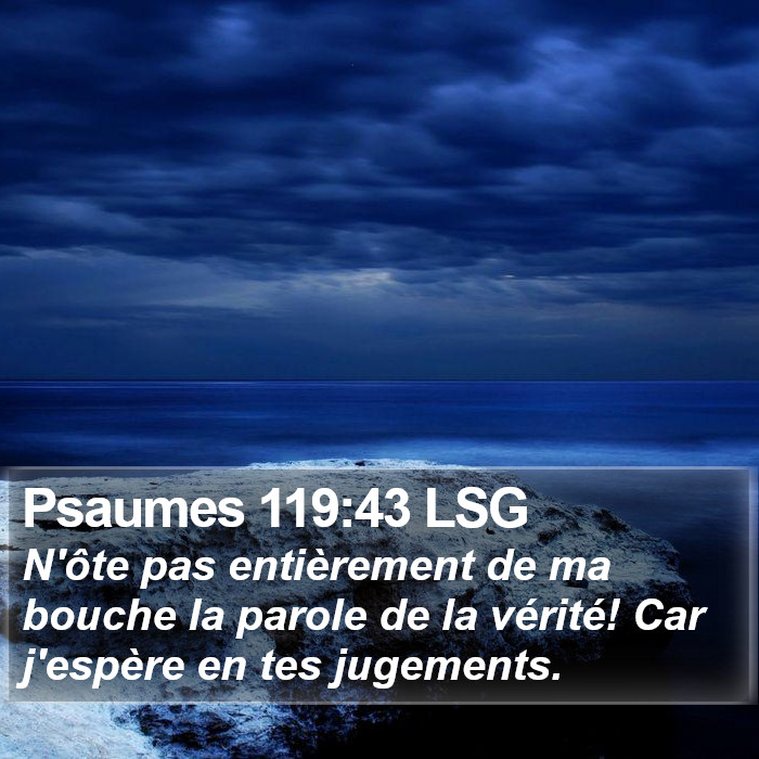 Psaumes 119:43 LSG Bible Study