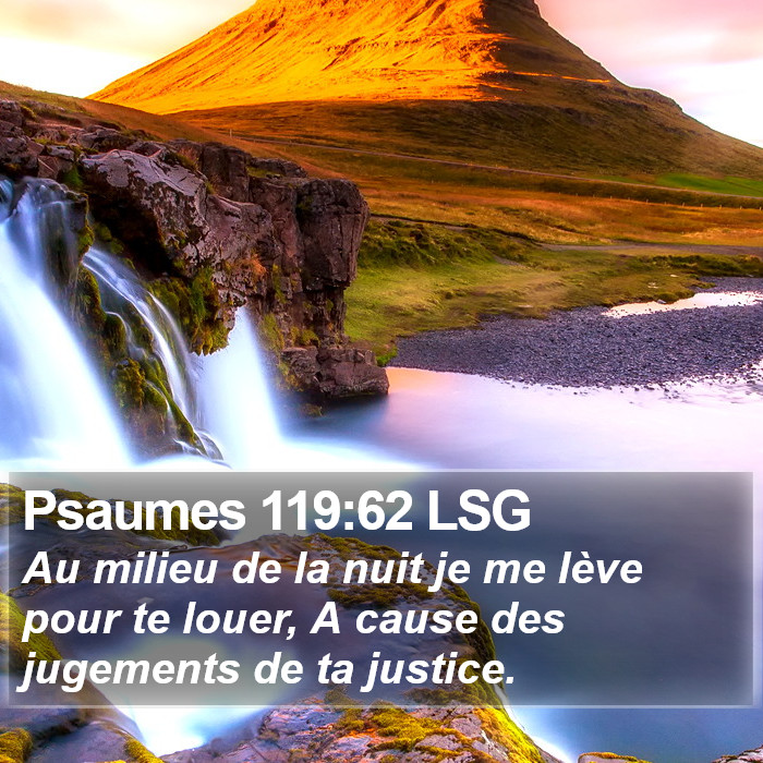 Psaumes 119:62 LSG Bible Study