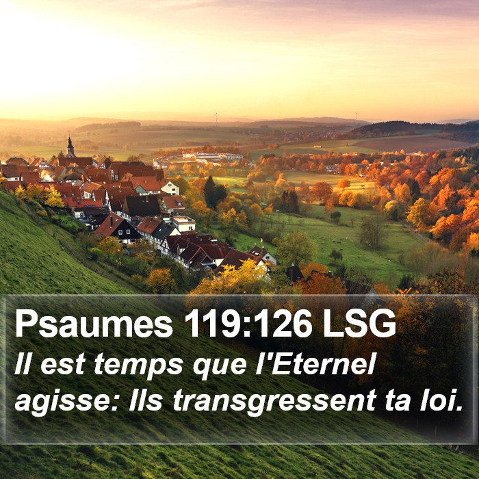 Psaumes 119:126 LSG Bible Study