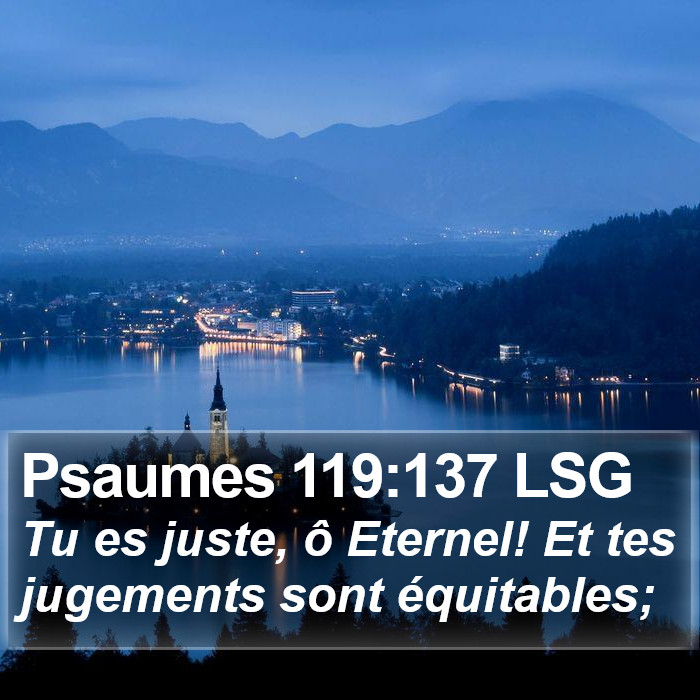 Psaumes 119:137 LSG Bible Study