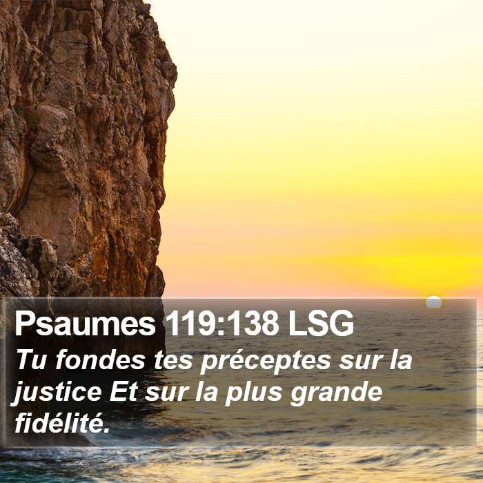 Psaumes 119:138 LSG Bible Study