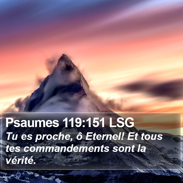 Psaumes 119:151 LSG Bible Study