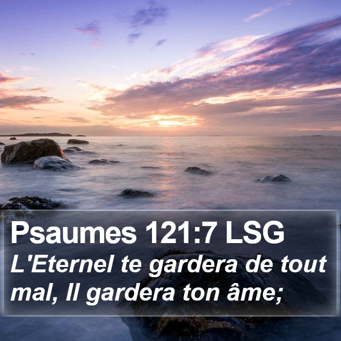 Psaumes 121:7 LSG Bible Study