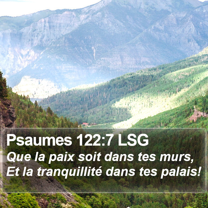 Psaumes 122:7 LSG Bible Study