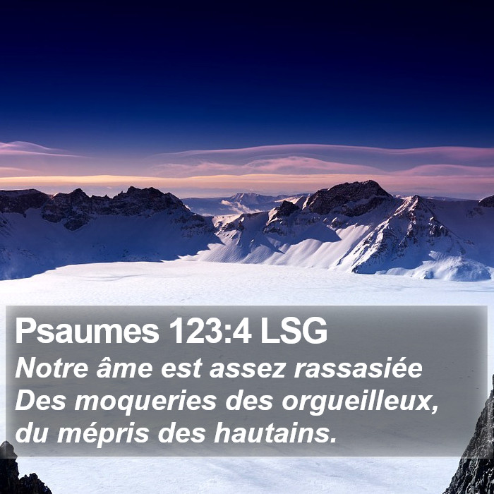 Psaumes 123:4 LSG Bible Study