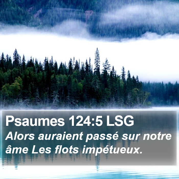 Psaumes 124:5 LSG Bible Study