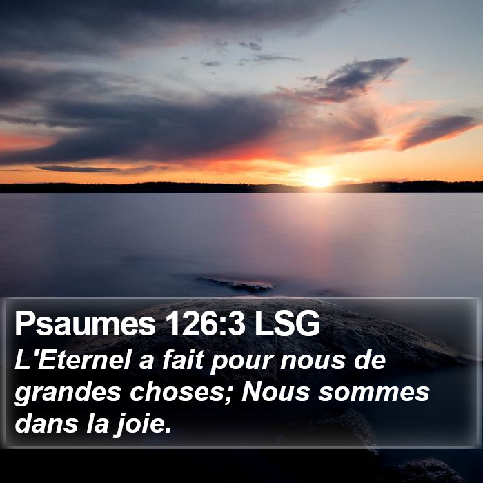 Psaumes 126:3 LSG Bible Study