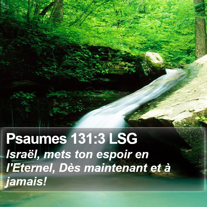 Psaumes 131:3 LSG Bible Study