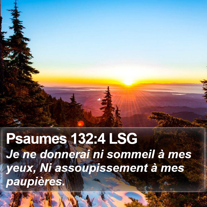 Psaumes 132:4 LSG Bible Study