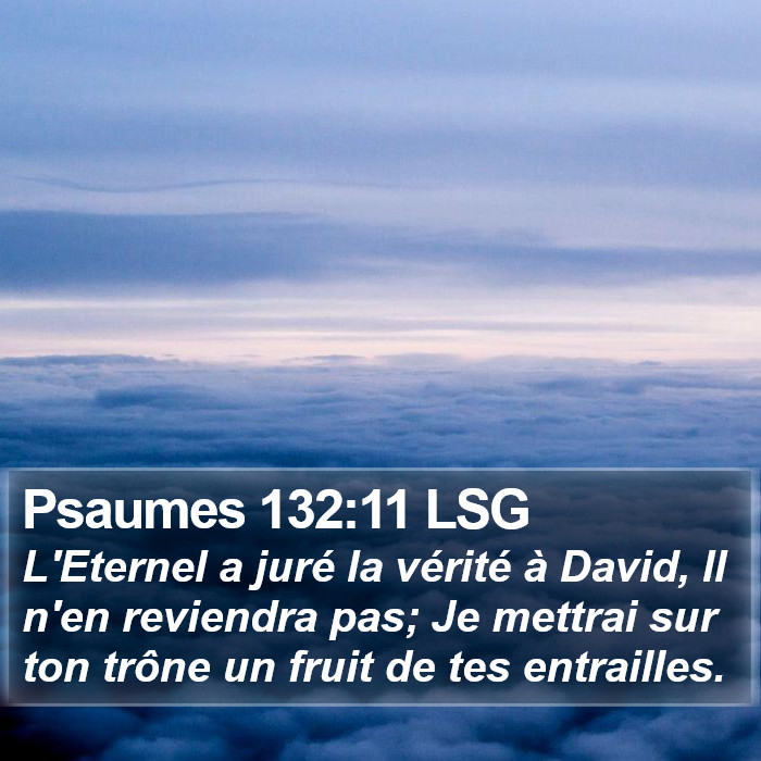 Psaumes 132:11 LSG Bible Study