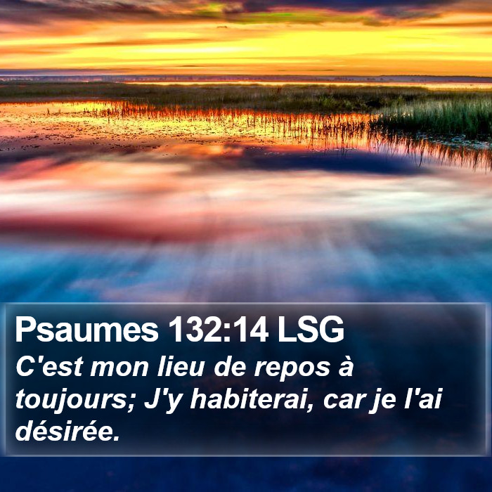 Psaumes 132:14 LSG Bible Study