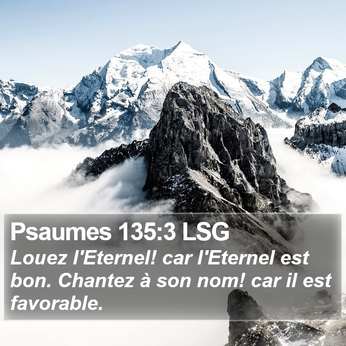 Psaumes 135:3 LSG Bible Study