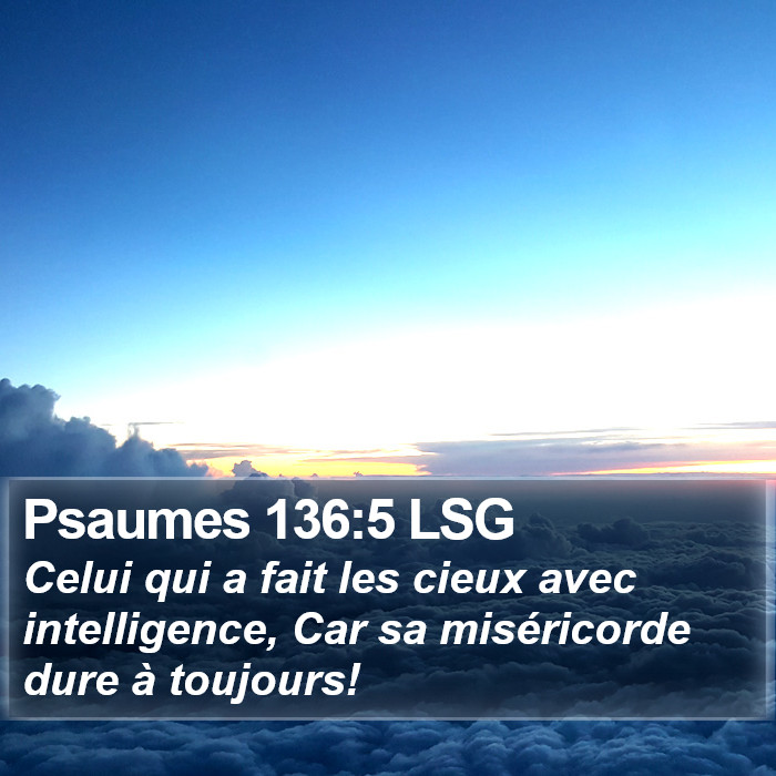 Psaumes 136:5 LSG Bible Study