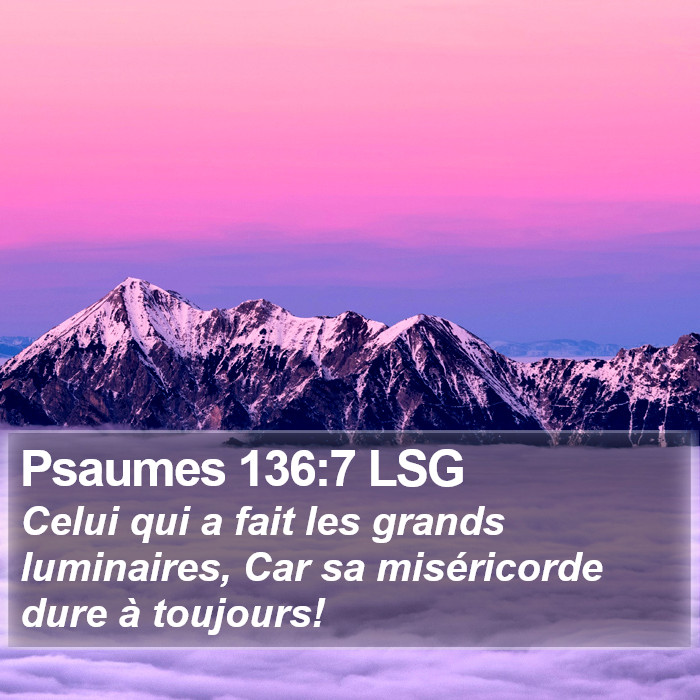 Psaumes 136:7 LSG Bible Study