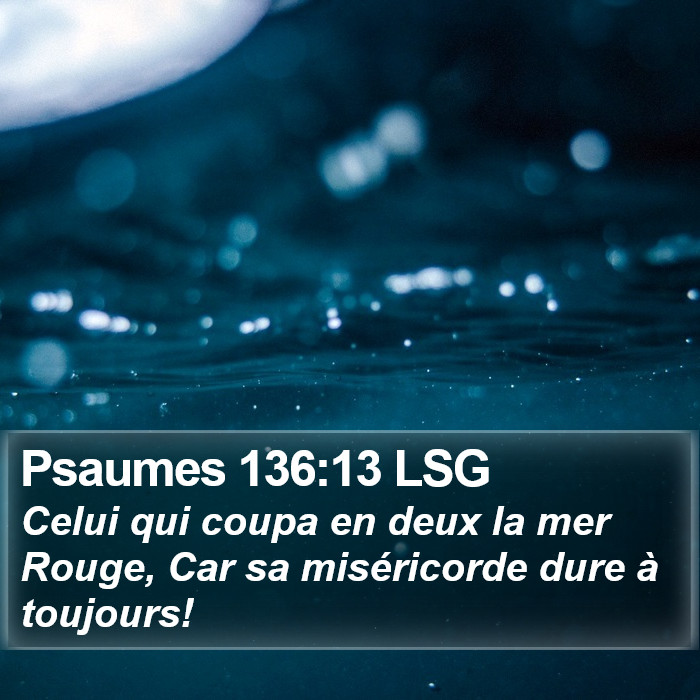 Psaumes 136:13 LSG Bible Study