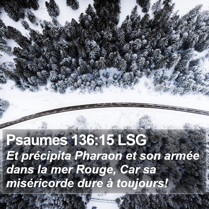 Psaumes 136:15 LSG Bible Study