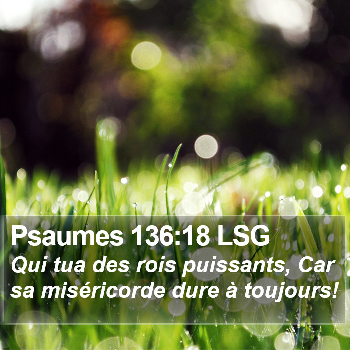 Psaumes 136:18 LSG Bible Study