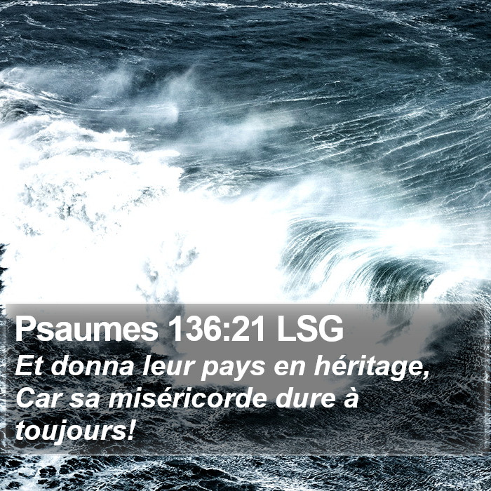 Psaumes 136:21 LSG Bible Study