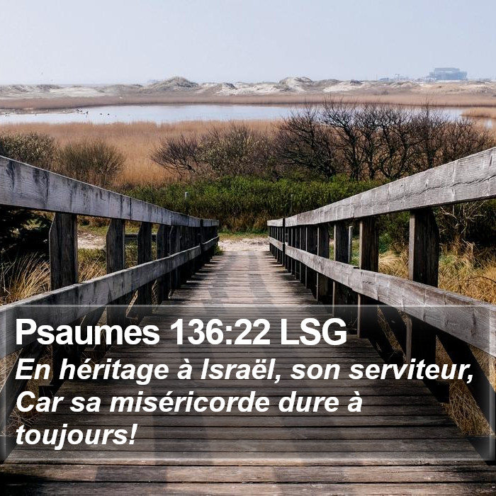 Psaumes 136:22 LSG Bible Study