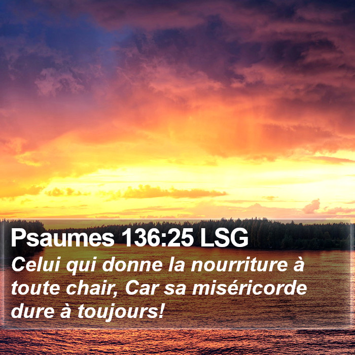 Psaumes 136:25 LSG Bible Study