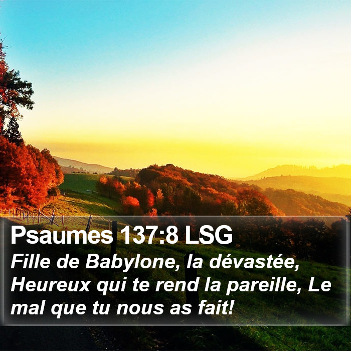 Psaumes 137:8 LSG Bible Study