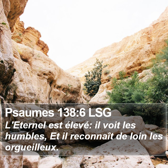 Psaumes 138:6 LSG Bible Study