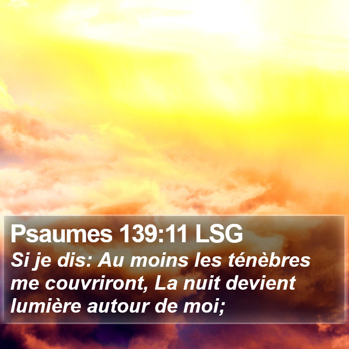 Psaumes 139:11 LSG Bible Study