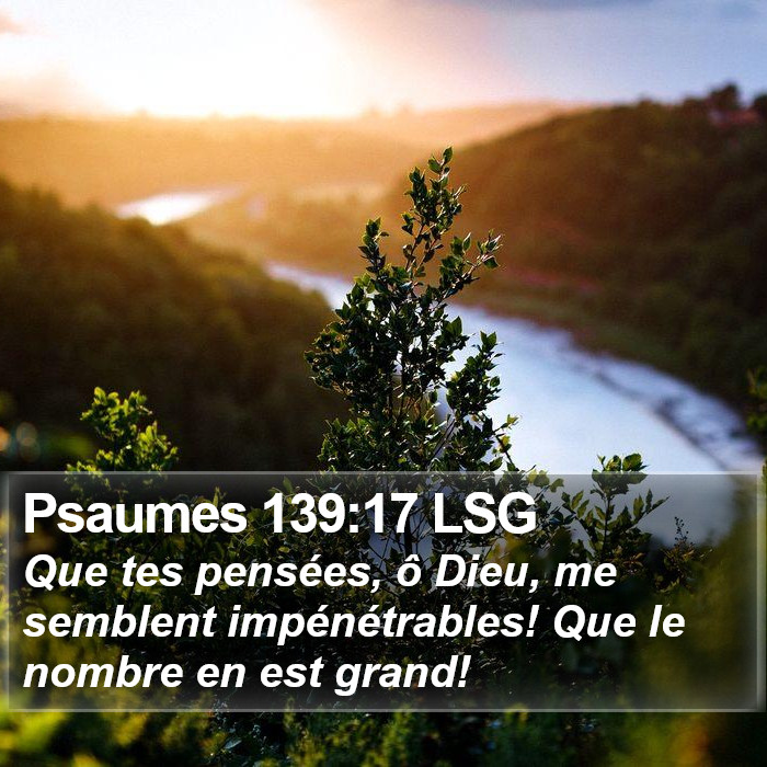 Psaumes 139:17 LSG Bible Study
