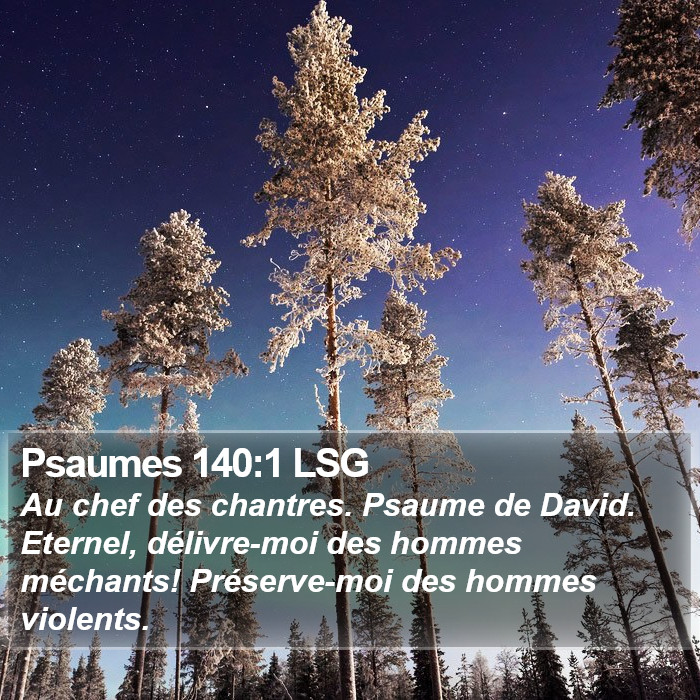 Psaumes 140:1 LSG Bible Study